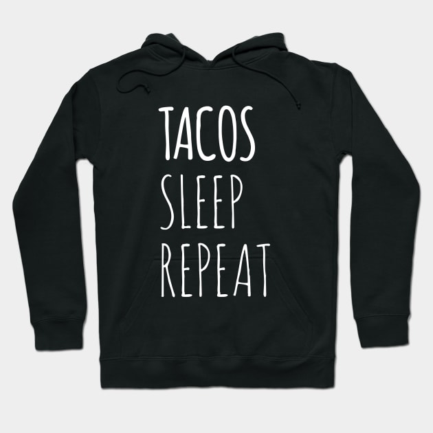 Funny Tacos Sleep Repeat Hoodie by Printnation